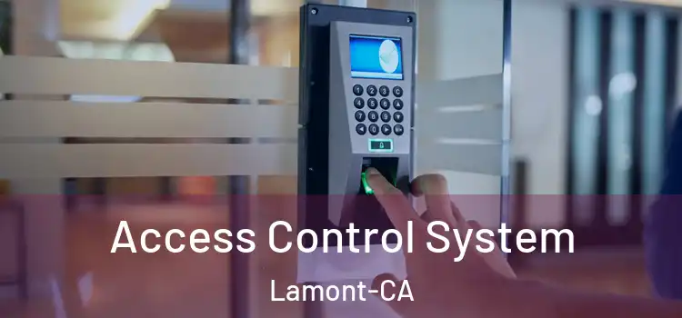  Access Control System Lamont-CA