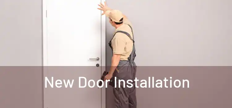  New Door Installation 